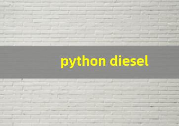 python diesel